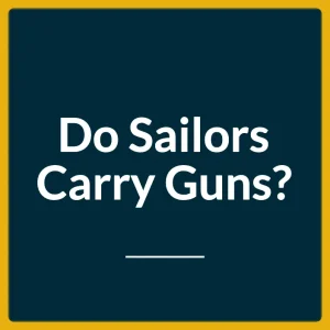 do-navy-sailors-carry-guns - Featured 704X704